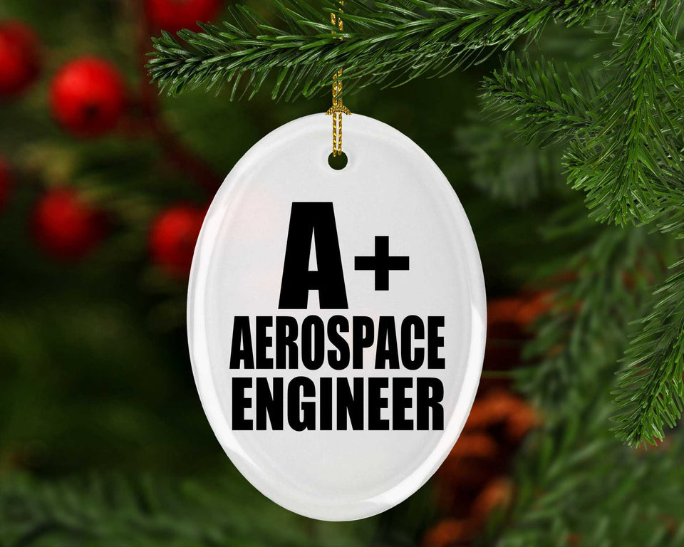 A+ Aerospace Engineer - Oval Ornament