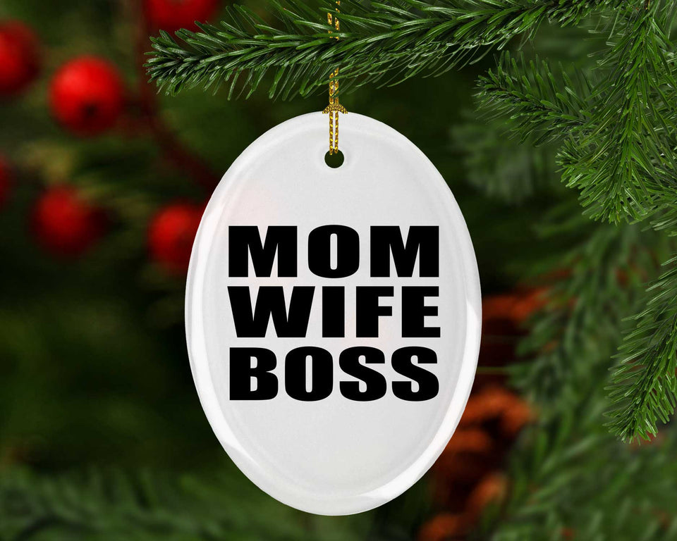 Mom Wife Boss - Oval Ornament