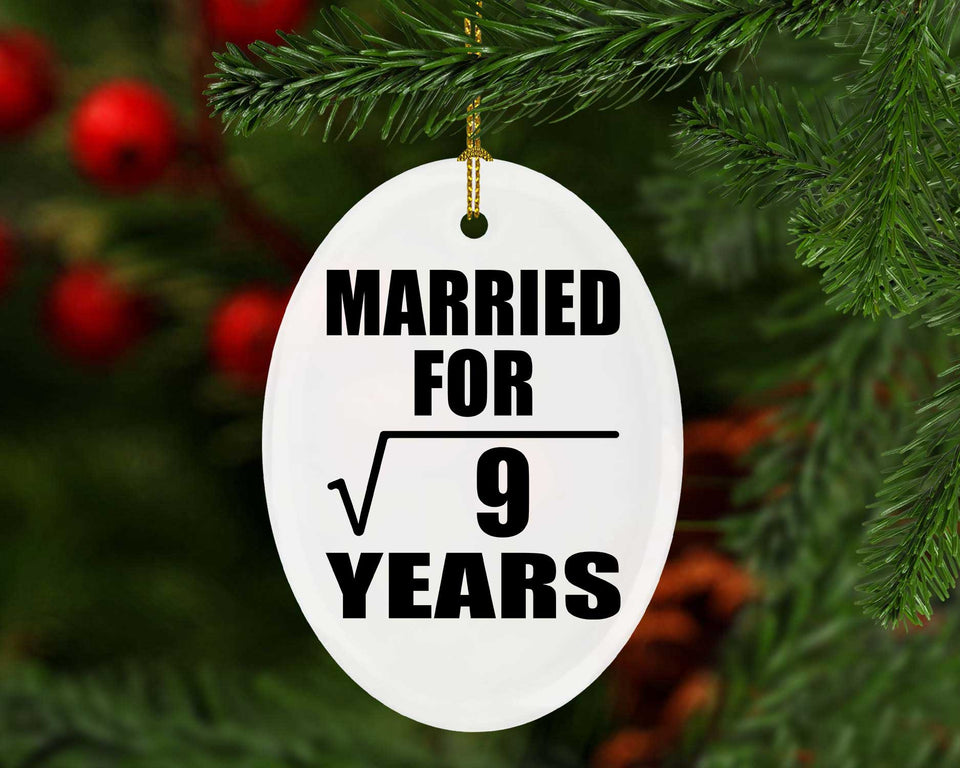 3rd Anniversary Married For Square Root of 9 Years - Oval Ornament