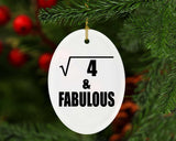 2nd Birthday Square Root of 4 & Fabulous - Oval Ornament