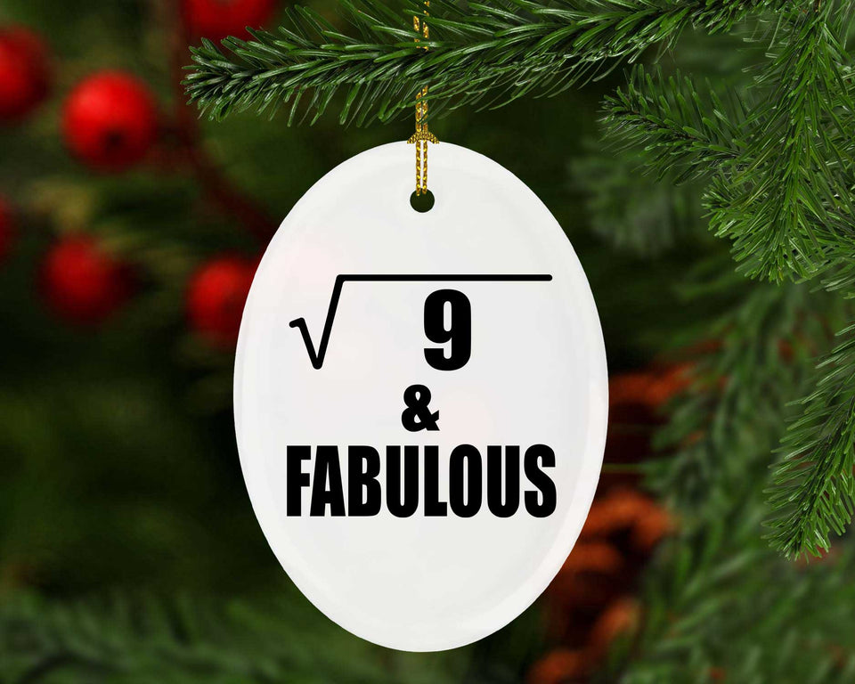 3rd Birthday Square Root of 9 & Fabulous - Oval Ornament