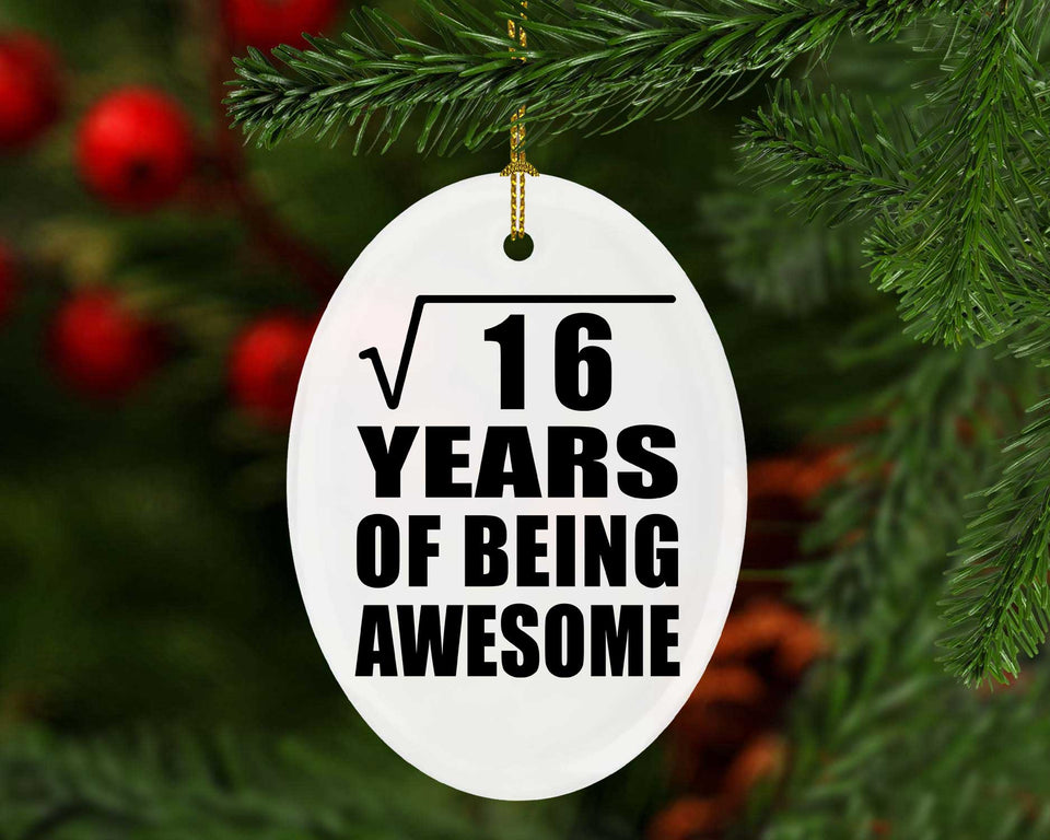 4th Birthday Square Root of 16 Years of Being Awesome - Oval Ornament