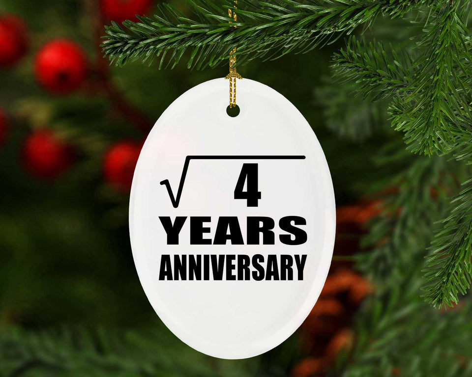 2nd Anniversary Square Root of 4 Years Anniversary - Oval Ornament