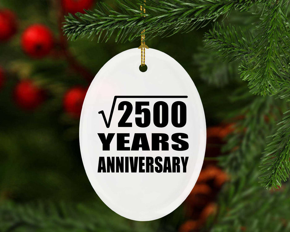 50th Anniversary Square Root of 2500 Years Anniversary - Oval Ornament