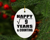 Happy 3rd Anniversary Square Root of 9 Years & Counting - Oval Ornament