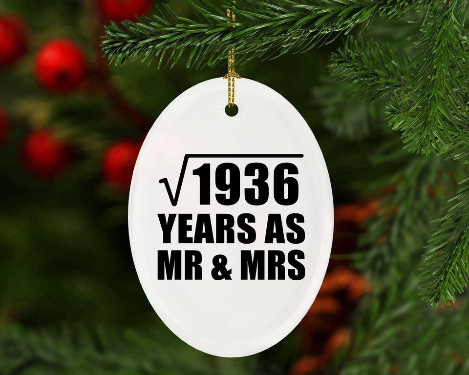 44th Anniversary Square Root of 1936 Years As Mr & Mrs - Oval Ornament