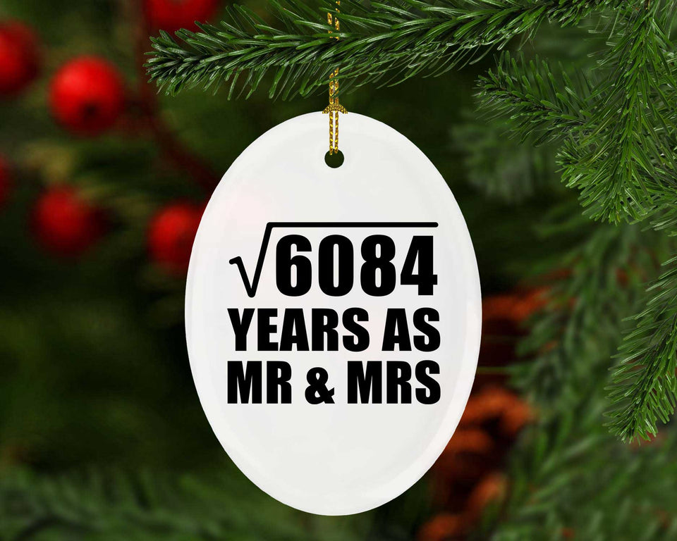 78th Anniversary Square Root of 6084 Years As Mr & Mrs - Oval Ornament