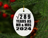 17th Anniversary Square Root of 289 Years As Mr & Mrs 2024 - Oval Ornament