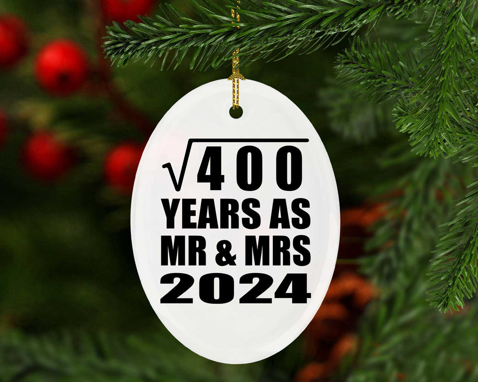 20th Anniversary Square Root of 400 Years As Mr & Mrs 2024 - Oval Ornament