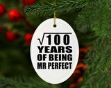 10th Anniversary Square Root of 100 Years of Mr Perfect - Oval Ornament