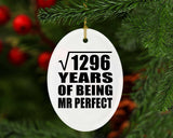 36th Anniversary Square Root of 1296 Years of Mr Perfect - Oval Ornament