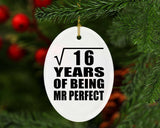 4th Anniversary Square Root of 16 Years of Mr Perfect - Oval Ornament