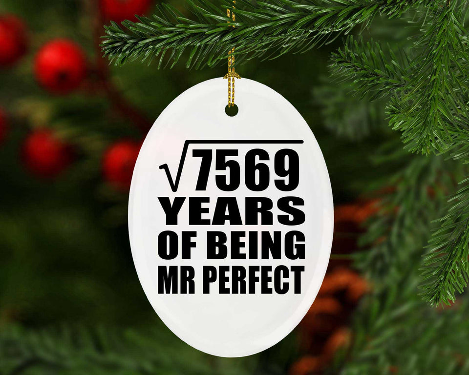 87th Anniversary Square Root of 7569 Years of Mr Perfect - Oval Ornament
