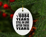 78th Anniversary Square Root of 6084 Years Still In Love - Oval Ornament