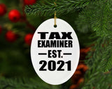 Tax Examiner Established EST. 2021 - Oval Ornament