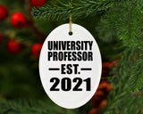 University Professor Established EST. 2021 - Oval Ornament