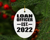 Loan Officer Established EST. 2022 - Oval Ornament