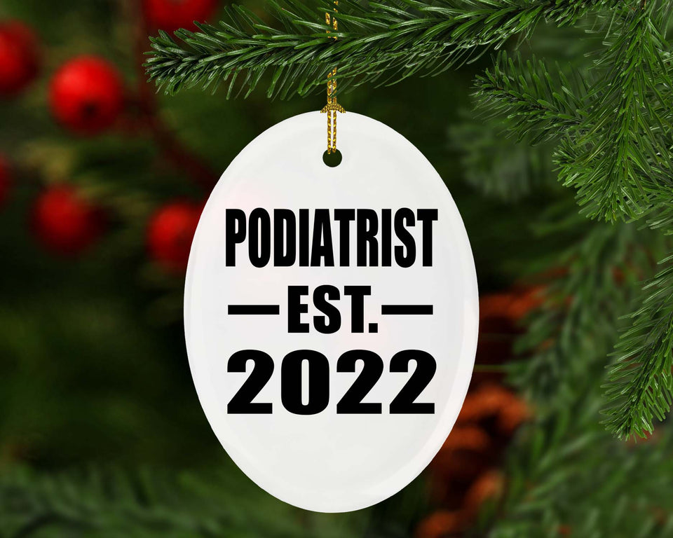 Podiatrist Established EST. 2022 - Oval Ornament
