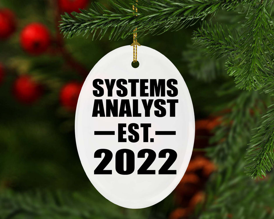 Systems Analyst Established EST. 2022 - Oval Ornament