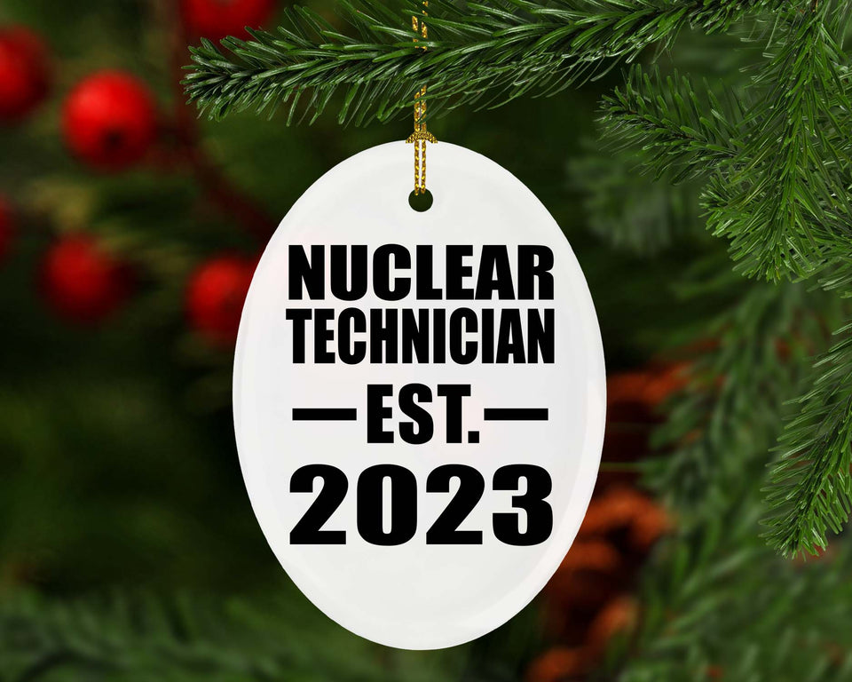 Nuclear Technician Established EST. 2023 - Oval Ornament