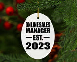 Online Sales Manager Established EST. 2023 - Oval Ornament