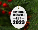 Physical Therapist Established EST. 2023 - Oval Ornament