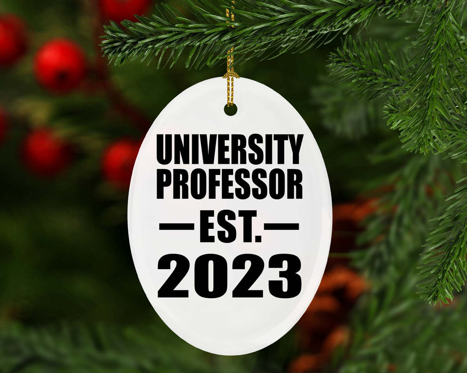 University Professor Established EST. 2023 - Oval Ornament