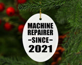 Machine Repairer Since 2021 - Oval Ornament