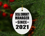 Social Community Manager Since 2021 - Oval Ornament