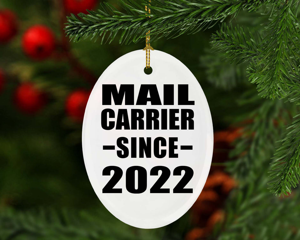 Mail Carrier Since 2022 - Oval Ornament