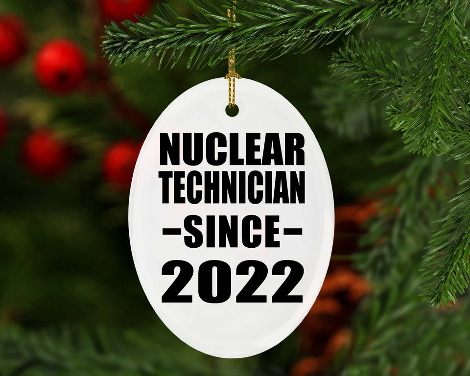 Nuclear Technician Since 2022 - Oval Ornament