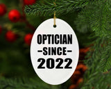Optician Since 2022 - Oval Ornament