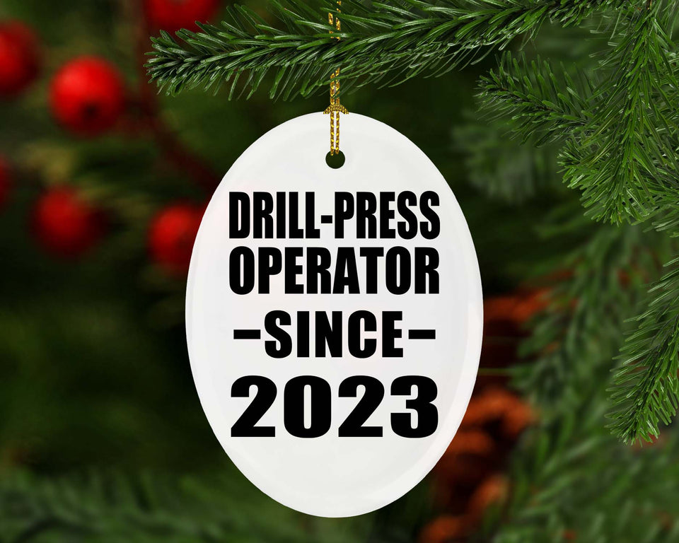 Drill-Press Operator Since 2023 - Oval Ornament