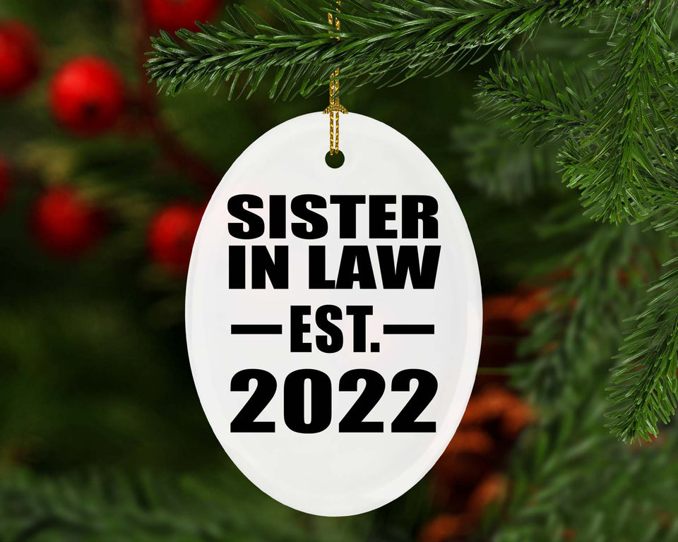 Sister In Law Established EST. 2022 - Oval Ornament