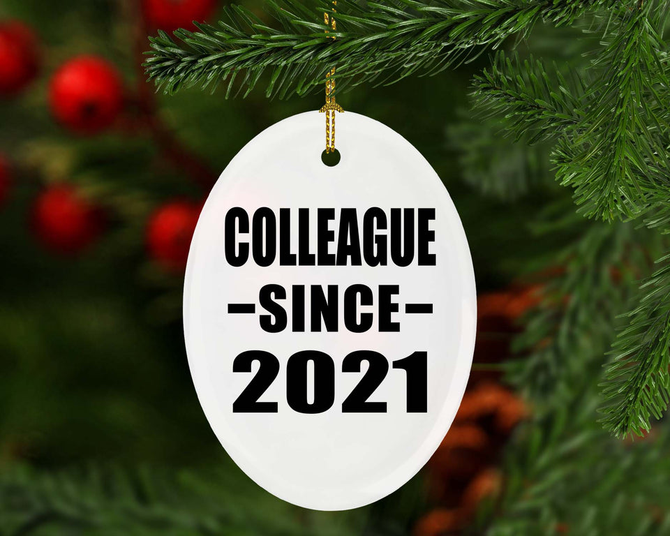 Colleague Since 2021 - Oval Ornament