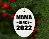 Mama Since 2022 - Oval Ornament