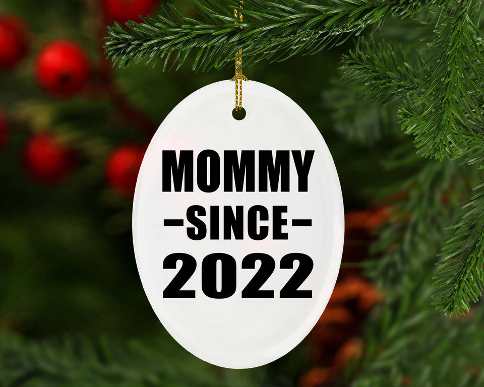 Mommy Since 2022 - Oval Ornament
