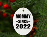 Mommy Since 2022 - Oval Ornament