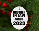 Brother In Law Since 2023 - Oval Ornament