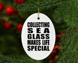 Collecting Sea Glass Makes Life Special - Oval Ornament