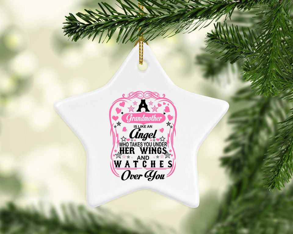 Grandmother Is Like An Angel Takes You Under Her Wings - Star Ornament