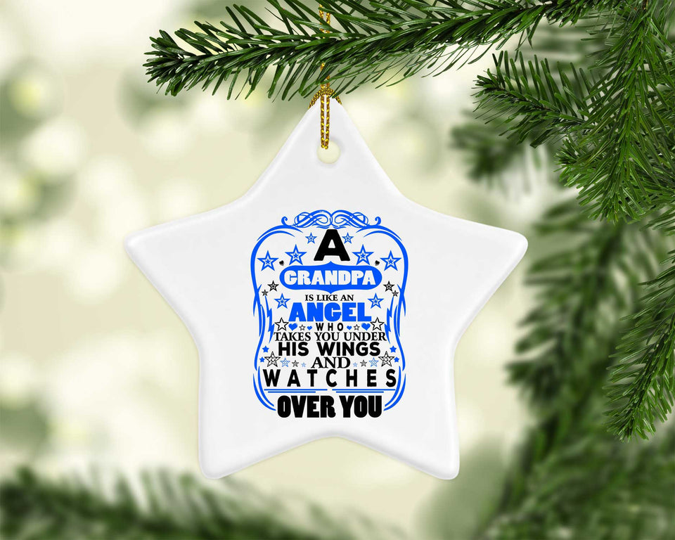 Grandpa Is Like An Angel Takes You Under His Wings - Star Ornament