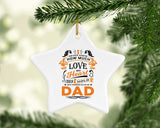 How Much Love Could Hold Until Called Me Dad - Star Ornament