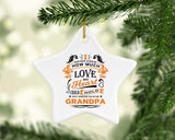 How Much Love Could Hold Until Called Me Grandpa - Star Ornament