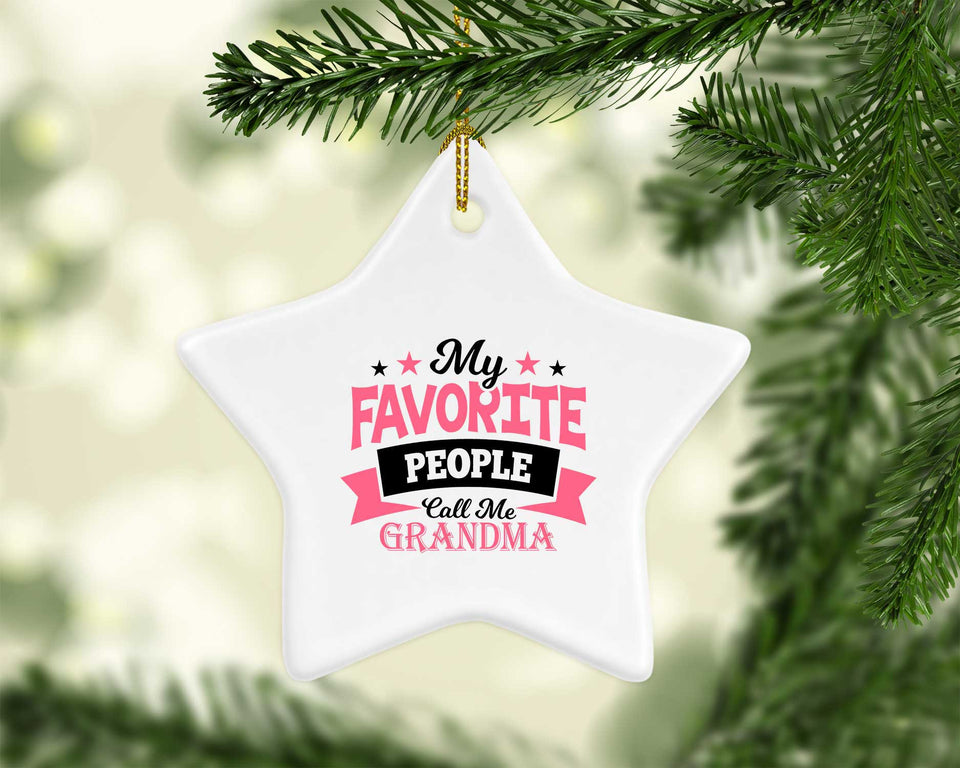 My Favorite People Call Me Grandma - Star Ornament