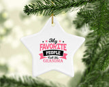 My Favorite People Call Me Grandma - Star Ornament