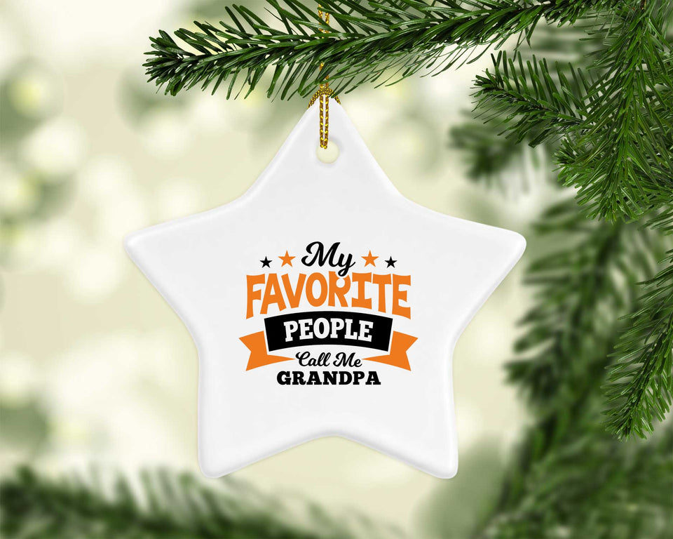 My Favorite People Call Me Grandpa - Star Ornament
