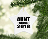 Aunt Since 2018 - Star Ornament