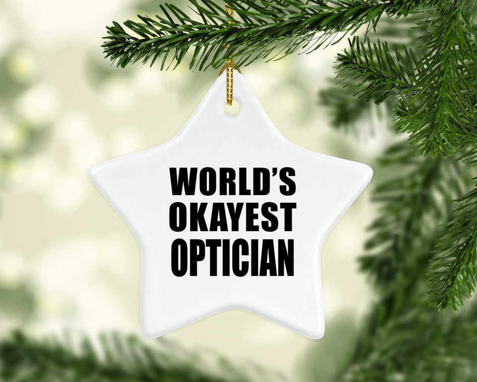 World's Okayest Optician - Star Ornament
