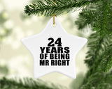 24th Anniversary 24 Years Of Being Mr Right - Star Ornament